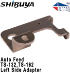 Shibuya Auto Feed Adapter To TS-132/162 Left