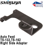 Shibuya Auto Feed Adapter To TS-132/162 Right